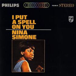 Cover for I Put a Spell on You by Nina Simone
